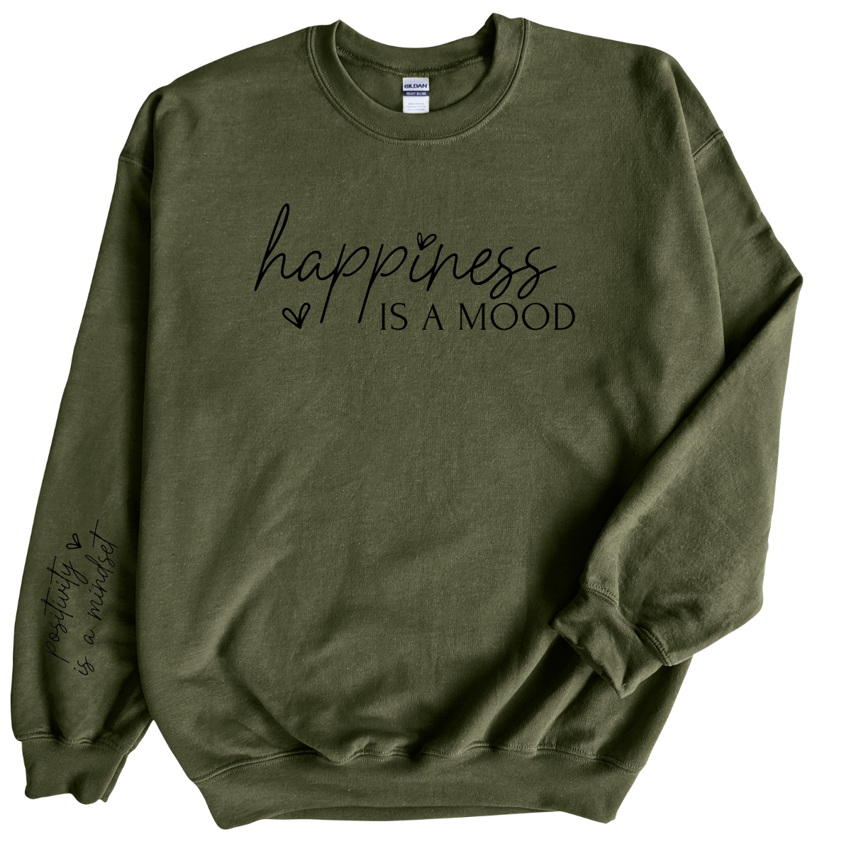 Happiness Is A Mood Sweatshirt